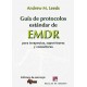 GUIA DE PROTOCOLOS ESTANDAR DE EMDR PARA TERAPEUTAS, SUPERVISORES Y CONSULTORES