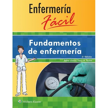 ENFERMERIA FACIL. FUNDAMENTOS DE ENFERMERIA
