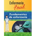 ENFERMERIA FACIL. FUNDAMENTOS DE ENFERMERIA