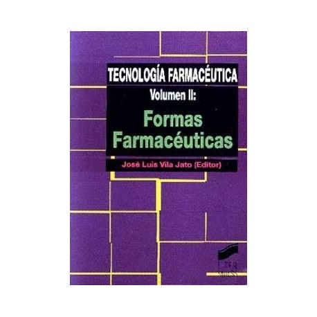 TECNOLOGIA FARMACEUTICA (VOL. 2)