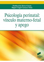 PSICOLOGIA PERINATAL: VINCULO MATERNO-FETAL Y APEGO