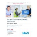 TECNICO/A DE INSTITUCIONES SANITARIAS DE LAS INSTITUCIONES SANITARIAS CONSELLERIA SANITAT COMUNIDAD VALENCIANA. TEST PARTE COMUN