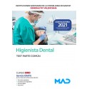 HIGIENISTA DENTAL DE LAS INSTITUCIONES SANITARIAS CONSELLERIA SANITAT COMUNIDAD VALENCIANA. TEST PARTE COMUN