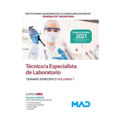 TECNICO/A ESPECIALISTA DE LABORATORIO DE LAS INSTITUCIONES CONSELLERIA SANITAT COMUNIDAD VALENCIANA. TEMARIO ESPECIFICO VOLUMEN 1