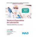 TECNICO/A ESPECIALISTA DE LABORATORIO DE LAS INSTITUCIONES CONSELLERIA SANITAT COMUNIDAD VALENCIANA. TEMARIO ESPECIFICO VOLUMEN 1