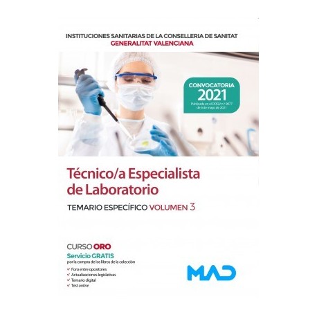 TECNICO/A ESPECIALISTA DE LABORATORIO DE LAS INSTITUCIONES CONSELLERIA SANITAT COMUNIDAD VALENCIANA. TEMARIO ESPECIFICO VOLUMEN 3