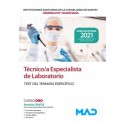 TECNICO/A ESPECIALISTA DE LABORATORIO DE LAS INSTITUCIONES CONSELLERIA SANITAT COMUNIDAD VALENCIANA. TEST DEL TEMARIO ESPECIFICO