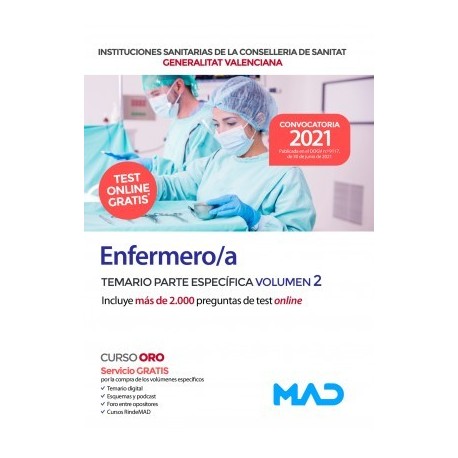 ENFERMERO/A INSTITUCIONES SANITARIAS CONSELLERIA SANITAT COMUNIDAD VALENCIANA. TEMARIO PARTE ESPECIFICA VOLUMEN 2