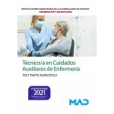 TECNICO/A CUIDADOS AUXILIARES ENFERMERIA INSTITUCIONES SANITARIAS CONSELLERIA SANITAT COMUNIDAD VALENCIANA. TEST PARTE ESPECIFICA