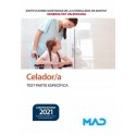 CELADOR/A INSTITUCIONES SANITARIAS CONSELLERIA SANITAT COMUNIDAD VALENCIANA. TEST PARTE ESPECIFICA