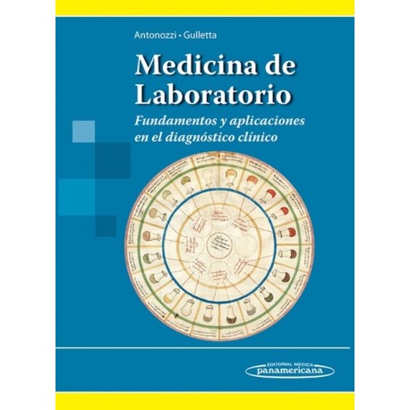 MEDICINA DE LABORATORIO. FUNDAMENTOS Y APLICACIONES EN EL DIAGNOSTICO CLINICO