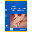 GUIA DE MASOTERAPIA PARA FISIOTERAPEUTAS