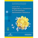 TRATADO SER DE DIAGNOSTICO Y TRATAMIENTO DE ENFERMEDADES AUTOINMUNES SISTEMICAS (INCLUYE E-BOOK)
