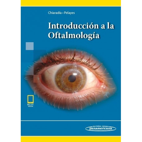 INTRODUCCION A LA OFTALMOLOGIA (INCLUYE VERSION DIGITAL)