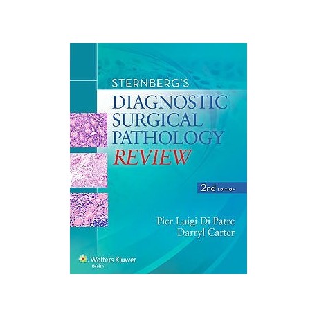 STERNBERG'S DIAGNOSTIC SURGICAL PATHOLOGY REVIEW