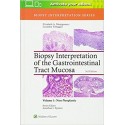 BIOPSY INTERPRETATION OF GASTROINTESTINAL TRACT MUCOSA: VOLUME 2 NEOPLASTIC