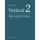 VERTICAL 2. THE NEXT LEVEL