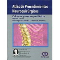 ATLAS DE PROCEDIMIENTOS NEUROQUIRURGICOS. COLUMNA Y NERVIOS PERIFERICOS