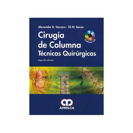 CIRUGIA DE COLUMNA. TECNICAS QUIRURGICAS + DVD