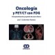 ONCOLOGIA Y PET/CT CON FDG
