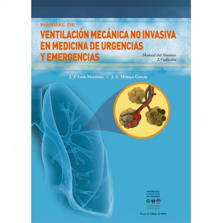 MANUAL DE VENTILACION MECANICA NO INVASIVA EN MEDICINA DE URGENCIAS Y EMERGENCIAS