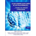LO QUE SIEMPRE QUISO SABER DE LOS PSICOFARMACOS...Y NUNCA SE ATREVIO A PREGUNTAR