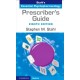 PRESCRIBER.S GUIDE. STAHL.S ESSENTIAL PSYCHOPHARMACOLOGY