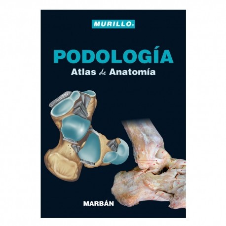 PODOLOGIA. ATLAS DE ANATOMIA