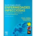 MANDELL, DOUGLAS Y BENNETT. ENFERMEDADES INFECCIOSAS. INFECCIONES RESPIRATORIAS Y CARDIOVASCULARES
