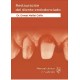 RESTAURACION DEL DIENTE ENDODONCIADO. MANUAL CLINICO