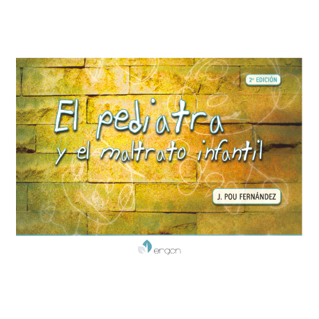 EL PEDIATRA Y EL MALTRATO INFANTIL