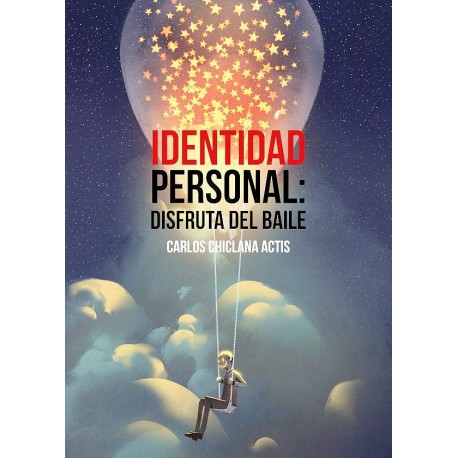 IDENTIDAD PERSONAL: DISFRUTA DEL BAILE