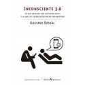 INCONSCIENTE 3.0 LO QUE HACEMOS CON LAS TECNOLOGIAS Y LO QUE LAS TECNOLOGIAS HACEN CON NOSOTROS