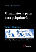 OTRA HISTORIA PARA OTRA PSIQUIATRIA