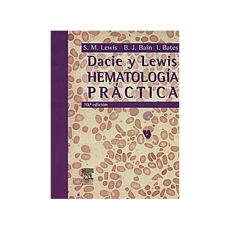 DACIE Y LEWIS HEMATOLOGIA PRACTICA