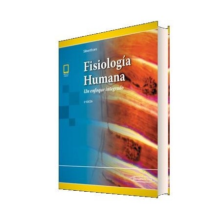 FISIOLOGIA HUMANA. UN ENFOQUE INTEGRADO (INCLUYE EBOOK)