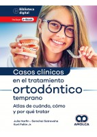 CASOS CLINICOS EN EL TRATAMIENTO ORTODONTICO TEMPRANO