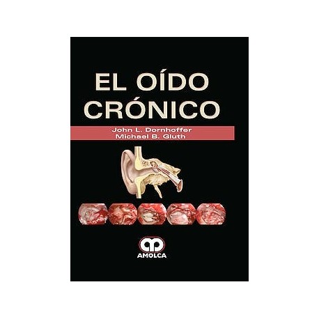 EL OIDO CRONICO