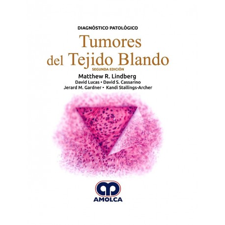 DIAGNOSTICO PATOLOGICO. TUMORES DEL TEJIDO BLANDO