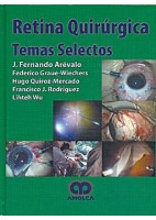 RETINA QUIRURGICA. TEMAS SELECTOS