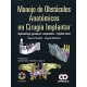 MANEJO DE OBSTACULOS ANATOMICOS EN CIRUGIA IMPLANTAR + DVD