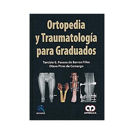 ORTOPEDIA Y TRAUMATOLOGIA PARA GRADUADOS