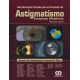 GUIA QUIRURGICA COMPLETA PARA LA CORRECCION DEL ASTIGMATISMO. EVIDENCIA OFTALMICA