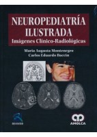 NEUROPEDIATRIA ILUSTRADA. IMAGENES CLINICO-RADIOLOGICAS