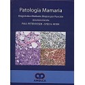 PATOLOGIA MAMARIA DIAGNOSTICO MEDIANTE BIOPSIA POR PUNCION