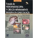 TRATADO DE VIDEOENDOSCOPIA Y CIRUGIA MINIMAMENTE INVASIVA EN GINECOLOGIA, 2 VOLS + DVD