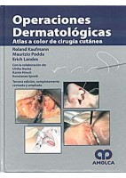 OPERACIONES DERMATOLOGICAS. ATLAS A COLOR DE CIRUGIA CUTANEA