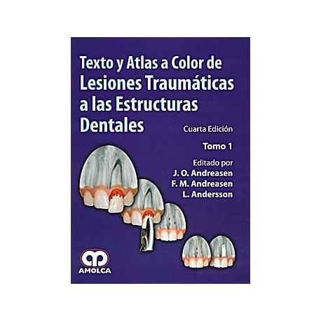 TEXTO Y ATLAS A COLOR DE LESIONES TRAUMATICAS A LAS ESTRUCTURAS DENTALES (2 VOLS.)