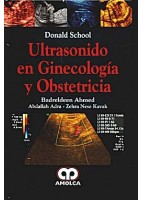 DONALD SCHOOL ULTRASONIDO EN GINECOLOGIA Y OBSTETRICIA