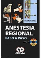 ANESTESIA REGIONAL. PASO A PASO + CD